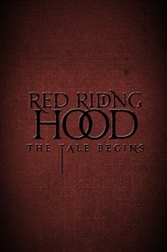 Red Riding Hood: The Tale Begins poster