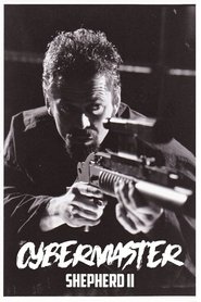 Cybermaster: Shepherd II poster