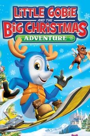 Little Gobie and the Big Christmas Adventure poster