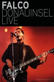 Falco - Donauinsel Live Anniversary Edition poster