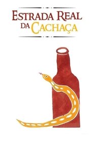 Royal Road of Cachaça poster
